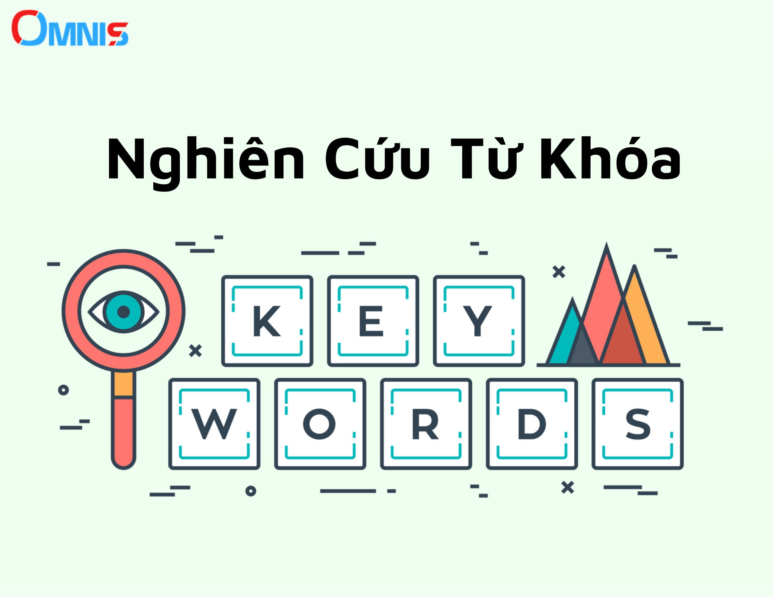 Bí quyết nghiên cứu từ khóa hiệu quả