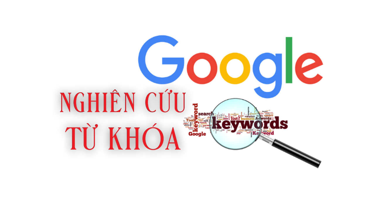 Bí quyết nghiên cứu từ khóa hiệu quả
