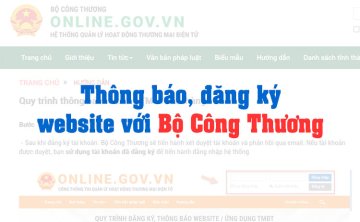 Khi Nào Thì Phải Thông Báo Hoặc Đăng Ký Website Với Bộ Công Thương? 2025